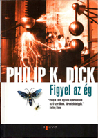 Philip K. Dick Eye in the Sky cover FIGYEL AZ EG